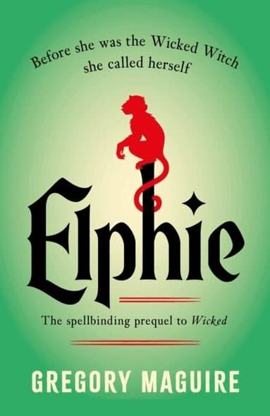 Omslag till boken Elphie av Gregory Maguire