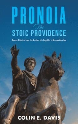 Pronoia: The Stoic Providence