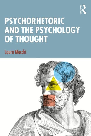 Psychorhetoric and the Psychology of Thought