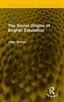 Social Origins of English Education