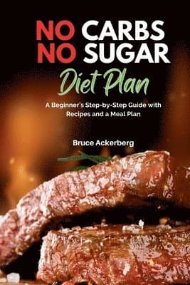 No Carbs No Sugar Diet Plan