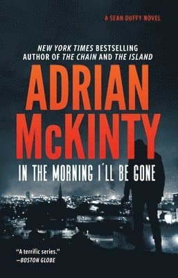 In the Morning I'll Be Gone