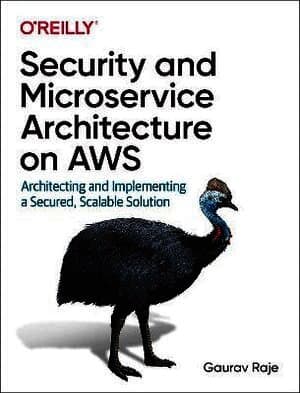 Security and Microservice Architecture on AWS