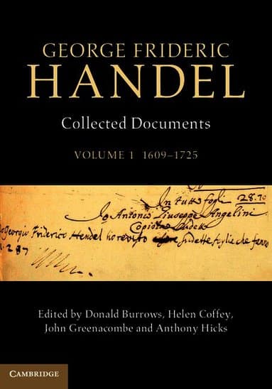 George Frideric Handel: Volume 1, 1609-1725