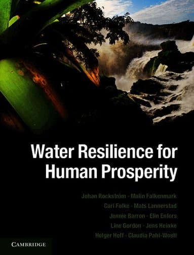 Water Resilience for Human Prosperity