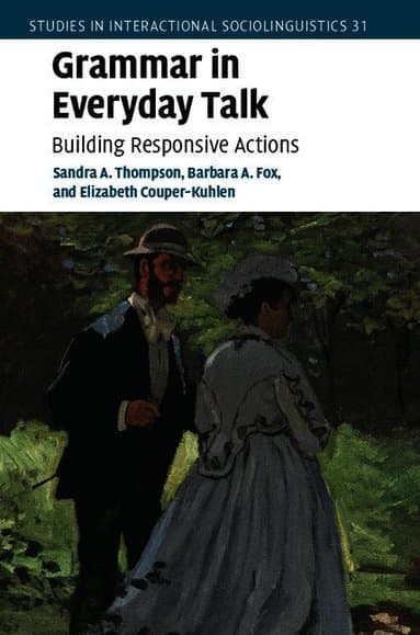 Grammar in Everyday Talk