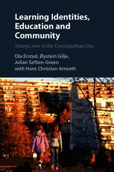 Learning Identities, Education and Community