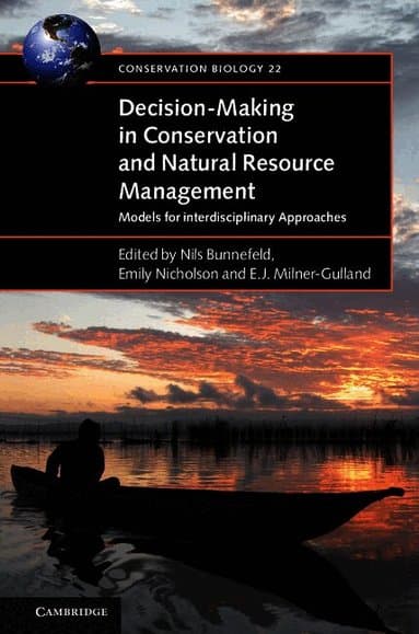Decision-Making in Conservation and Natural Resource Management