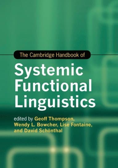 The Cambridge Handbook of Systemic Functional Linguistics