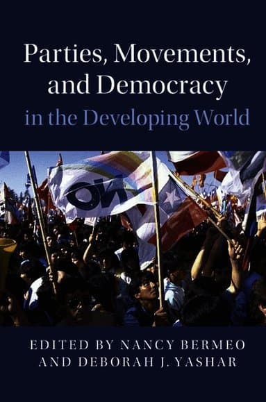 Parties, Movements, and Democracy in the Developing World