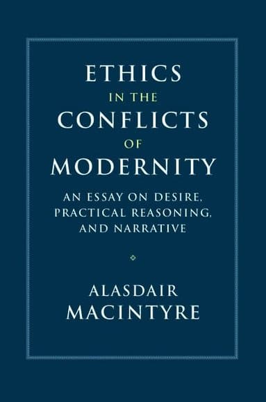 Ethics in the Conflicts of Modernity