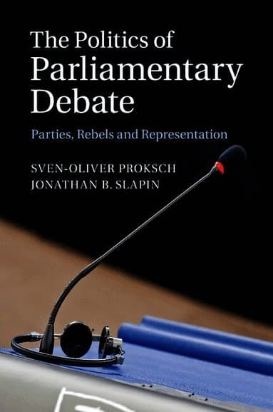 The Politics of Parliamentary Debate