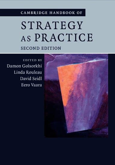 Cambridge Handbook of Strategy as Practice