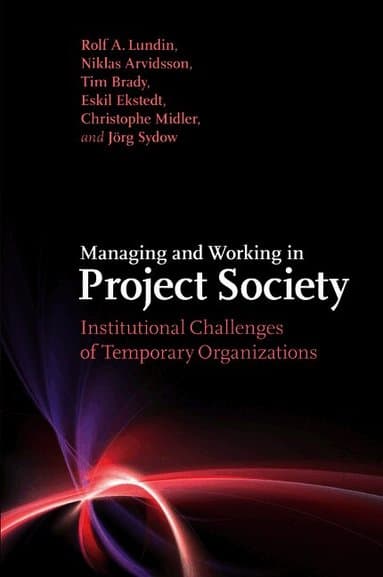 Managing and Working in Project Society