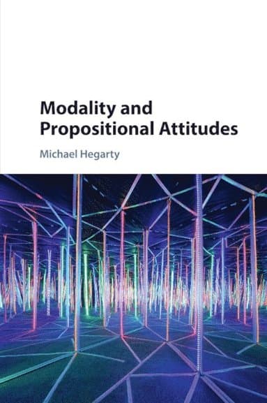 Modality and Propositional Attitudes