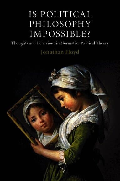 Is Political Philosophy Impossible?