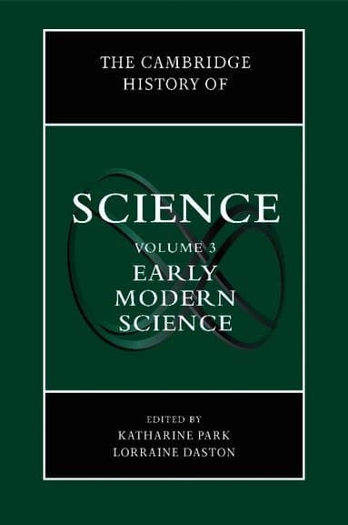 The Cambridge History of Science: Volume 3, Early Modern Science