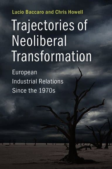 Trajectories of Neoliberal Transformation