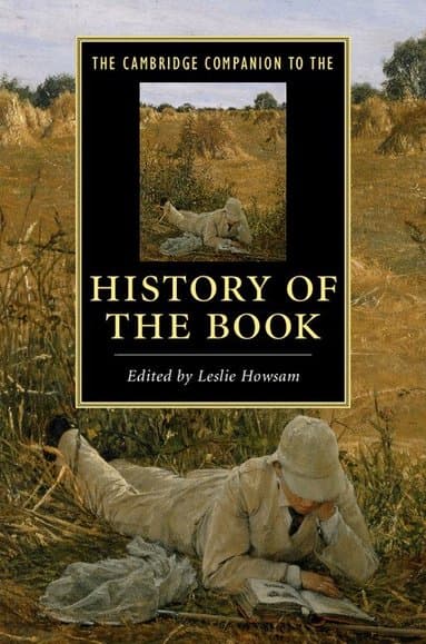 The Cambridge Companion to the History of the Book