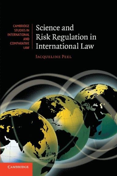 Science and Risk Regulation in International Law