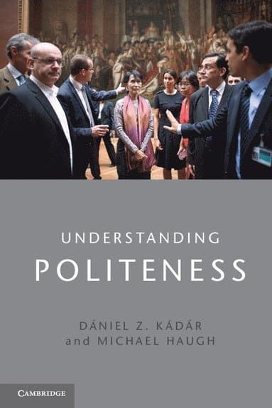 Understanding Politeness