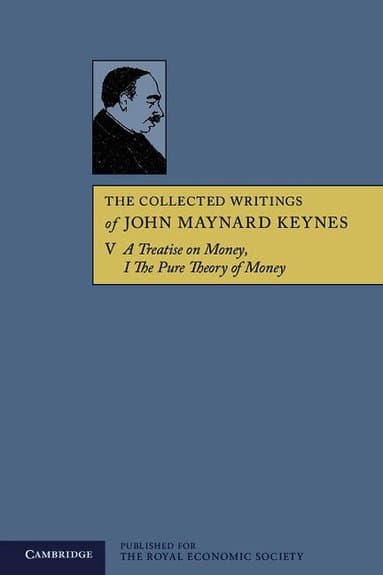 The Collected Writings of John Maynard Keynes
