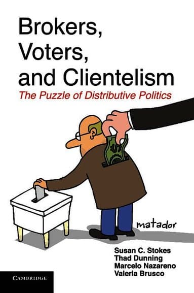 Brokers, Voters, and Clientelism