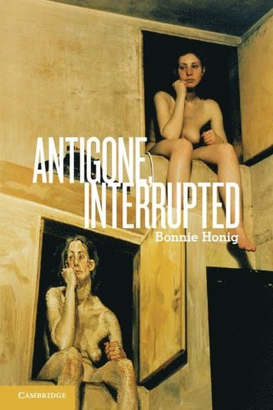 Antigone, Interrupted