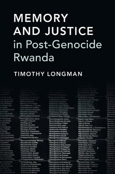 Memory and Justice in Post-Genocide Rwanda