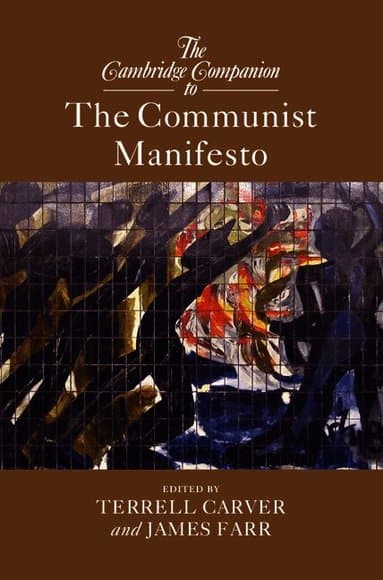 The Cambridge Companion to The Communist Manifesto