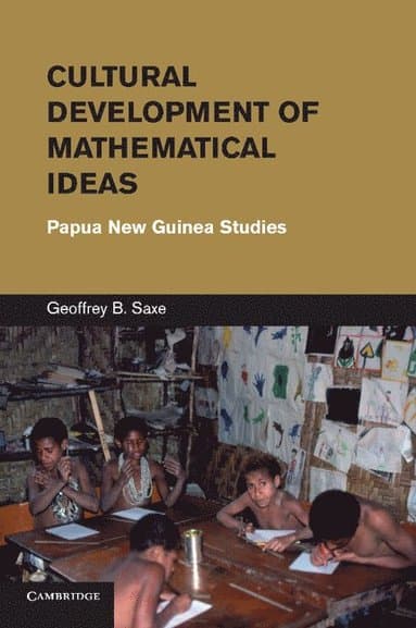 Cultural Development of Mathematical Ideas