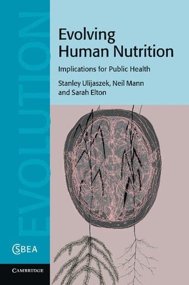 Evolving Human Nutrition