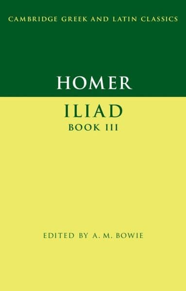 Homer: Iliad Book III