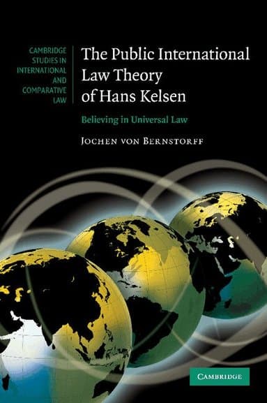 The Public International Law Theory of Hans Kelsen