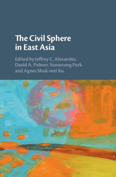 The Civil Sphere in East Asia