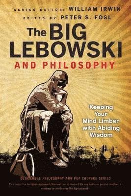 Big Lebowski and Philosophy