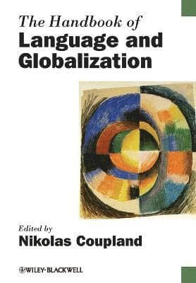 Handbook of Language and Globalization