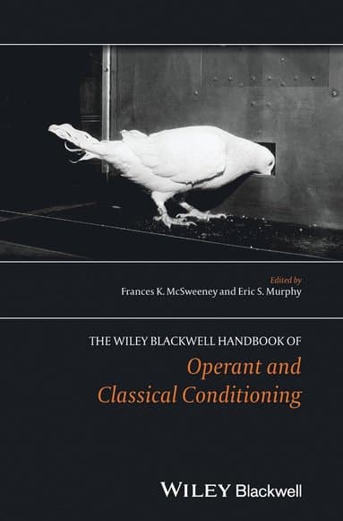 Wiley Blackwell Handbook of Operant and Classical Conditioning
