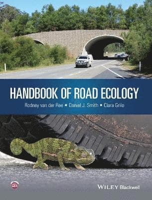 Handbook of Road Ecology