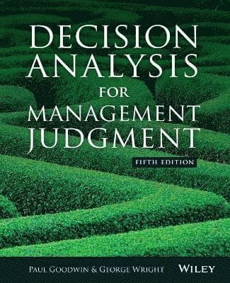 Decision Analysis for Management Judgment