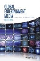 Global Entertainment Media: A Critical Introduction