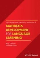 Complete Guide to the Theory and Practice of Materials Development for Language Learning