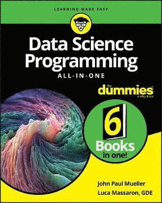 Data Science Programming All-in-One For Dummies