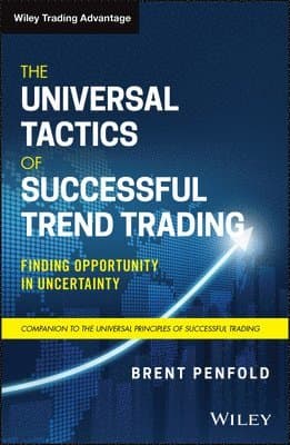 Universal Tactics of Successful Trend Trading