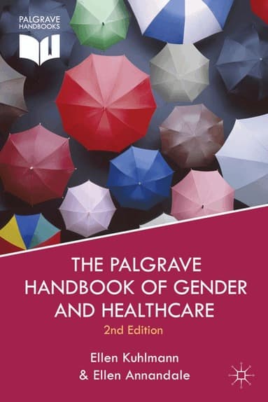 Palgrave Handbook of Gender and Healthcare
