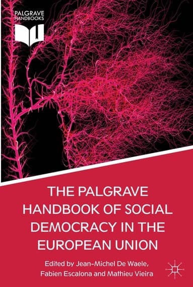 Palgrave Handbook of Social Democracy in the European Union