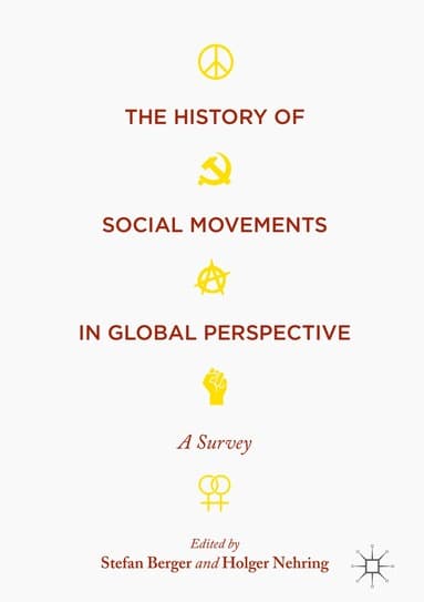History of Social Movements in Global Perspective