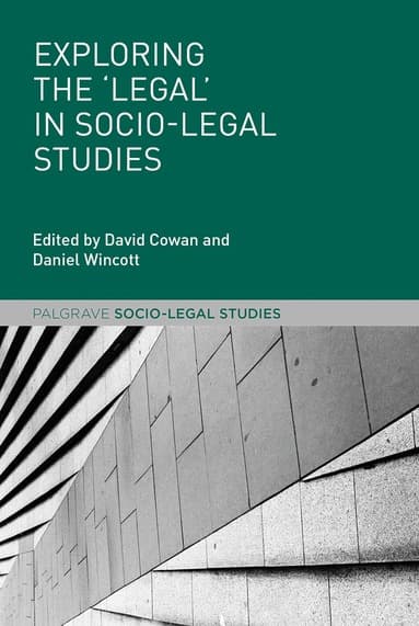 Exploring the 'Legal' in Socio-Legal Studies