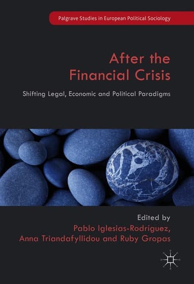 After the Financial Crisis
