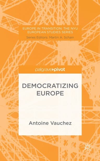 Democratizing Europe